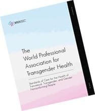 WPATH Transgender Standards of Care (version 7) released 2011