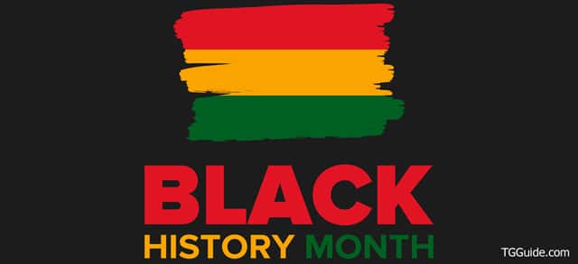 Black History Month recognized by TGGuide.com